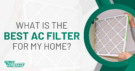 best AC filter blog post title banner