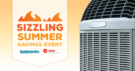 Sizzling Summer Savings Event - Trane and Comfortmaker Air Conditioners
