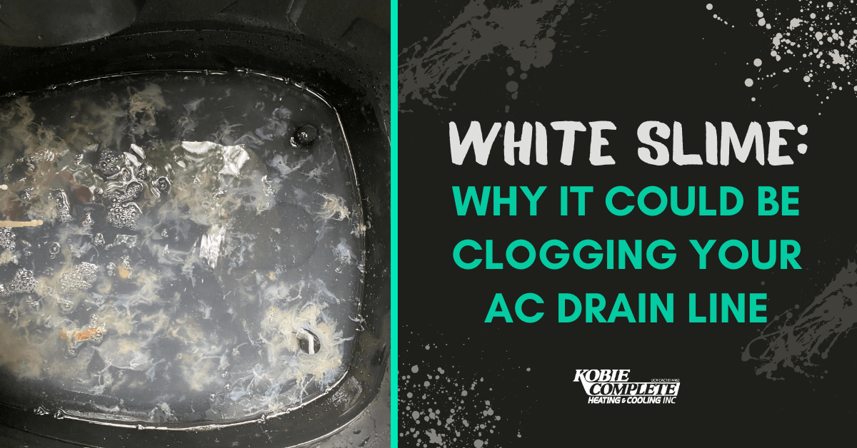 Why is White Slime Clogging Your AC Drain Line?