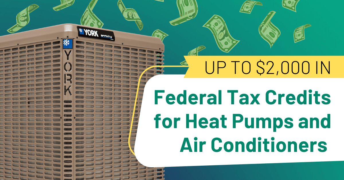 Federal Tax Credits For Air Conditioners Heat Pumps 2023 