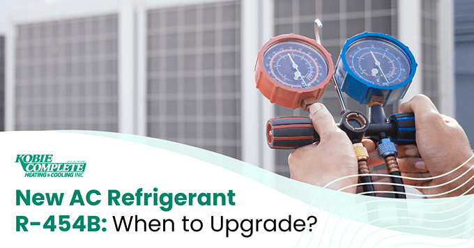 New AC Refrigerant R-454B: When to Upgrade Your Air Conditioner? Blog post title graphic
